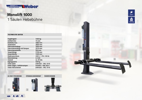 1 Säulen Hebebühne Weber Expert Serie Monolift 1000